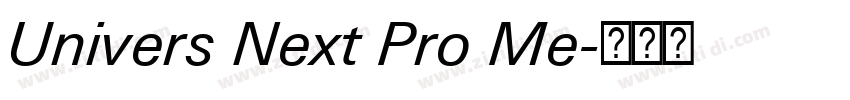 Univers Next Pro Me字体转换 Univers Next Pro Me字体转换